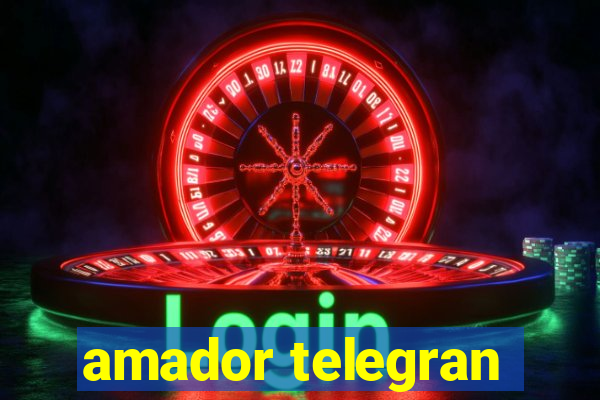 amador telegran